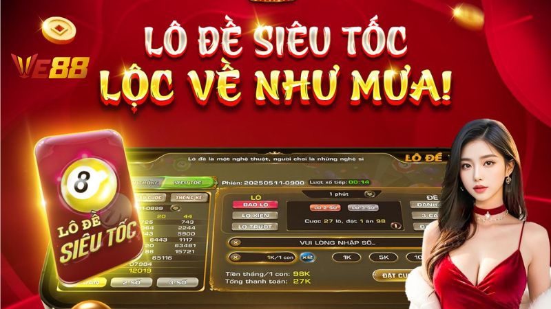 Giới thiệu đôi nét về sảnh lô đề VE88