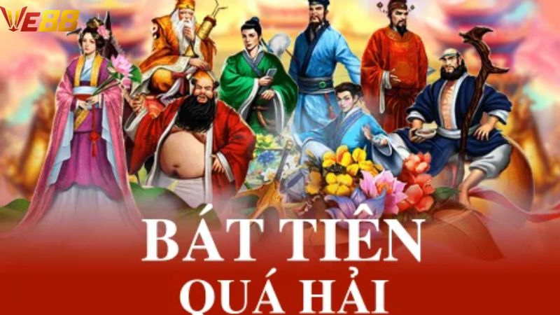 Trải nghiệm game nổ hũ Bát tiên quá hải
